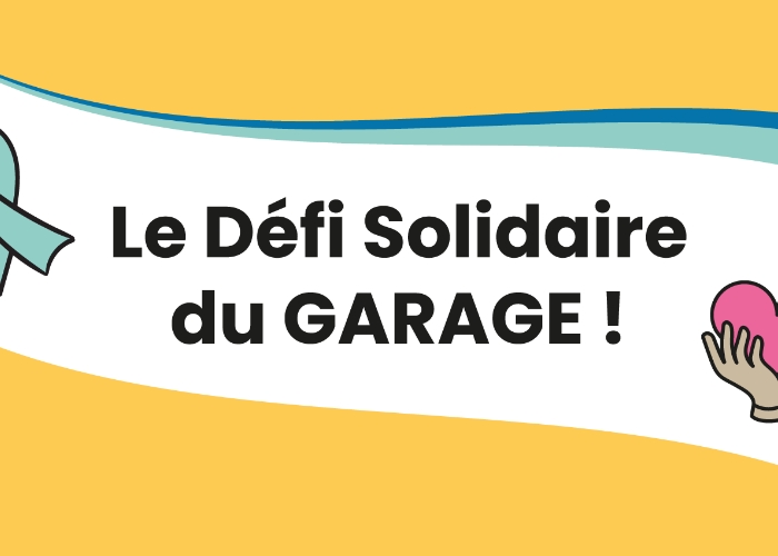 Le défi solidaire du Garage